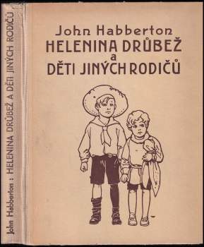 Helenina drůbež ; a, Děti jiných rodičů