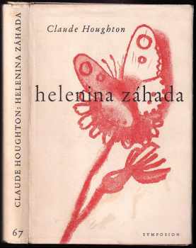 Helenina záhada : The riddle of Helena - Claude Houghton (1948, Symposion) - ID: 1744728