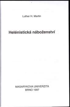 Luther H Martin: Helénistická náboženství