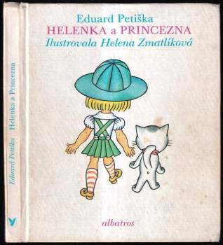 Eduard Petiška: Helenka a Princezna