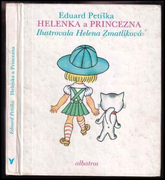 Eduard Petiška: Helenka a Princezna