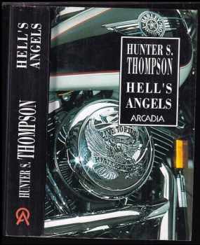 Hunter S Thompson: Hell's Angels