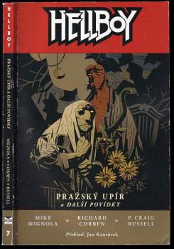Hellboy : Pražský upír a další povídky - Michael Mignola (2010, Martin Trojan - 3-JAN) - ID: 756934