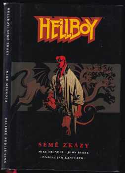Hellboy : Sémě zkázy - Michael Mignola, John Byrne (2002, Calibre Publishing) - ID: 2134072