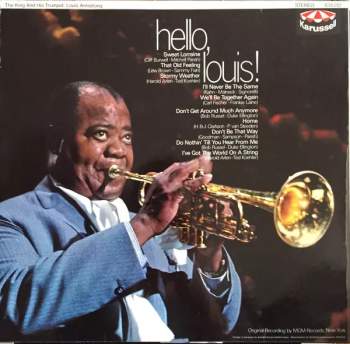 Louis Armstrong: Hello, Louis!