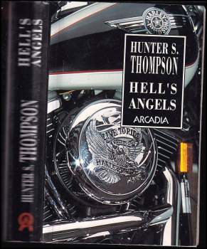 Hunter S Thompson: Hell's Angels