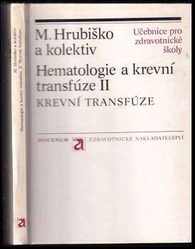 Hematologie a krevní transfúze