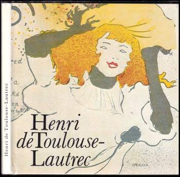 Jan Sedlák: Henri de Toulouse-Lautrec