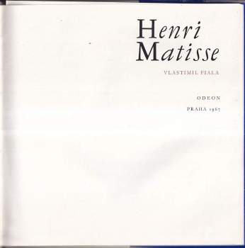 Vlastimil Fiala: Henri Matisse