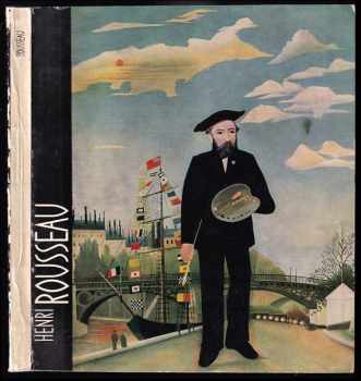 Vratislav Effenberger: Henri Rousseau