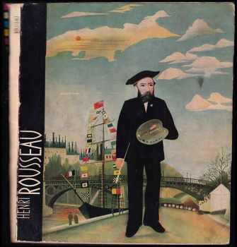 Vratislav Effenberger: Henri Rousseau : [Monografie]