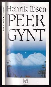 Henrik Ibsen, Peer Gynt