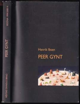 Henrik Ibsen: Henrik Ibsen, Peer Gynt
