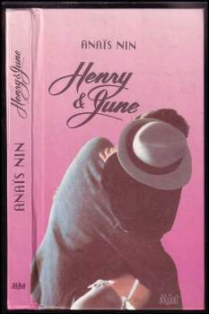 Anaïs Nin: Henry a June