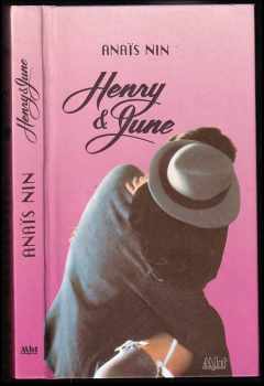 Anaïs Nin: Henry a June