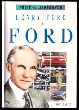 Michael Pollard: Henry Ford a Ford