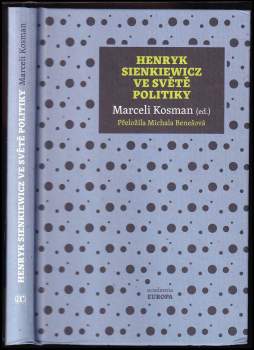 Henryk Sienkiewicz ve světě politiky
