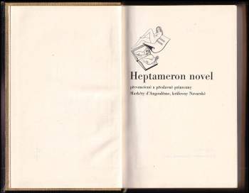 Marguerite: Heptameron novel převznešené a přeslavné princezny Markéty d'Angouleme, královny Navarské
