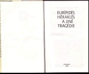 Euripidés: Héraklés a jiné tragédie