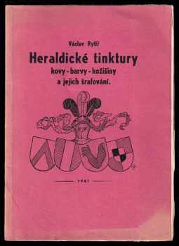 Václav Rytíř: Heraldické tinktury