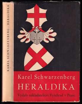 Heraldika, čili, Přehled její teorie se zřetelem k Čechám na vývojovém základě