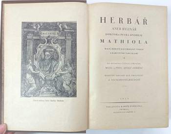 Pietro Andrea Mattioli: Herbář, aneb, Bylinář doktora Petra Ondřeje Mathiola
