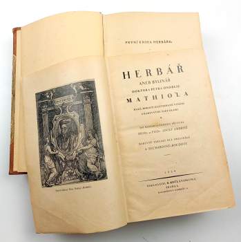 Pietro Andrea Mattioli: Herbář, aneb, Bylinář doktora Petra Ondřeje Mathiola
