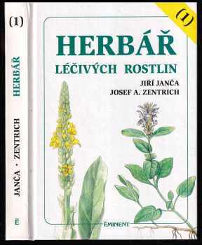 Josef Antonín Zentrich: Herbář léčivých rostlin 1