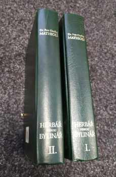 Pietro Andrea Mattioli: Herbář, neboli, Bylinář