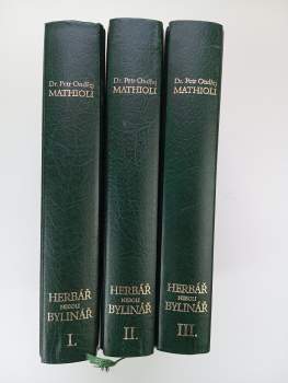 Pietro Andrea Mattioli: Herbář, neboli, Bylinář