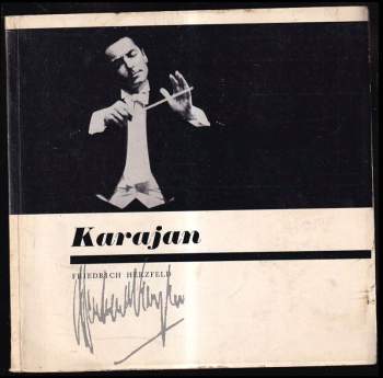 Friedrich Herzfeld: Herbert von Karajan