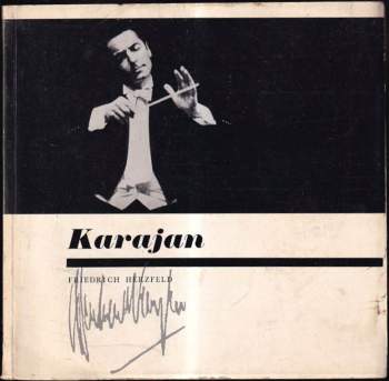 Friedrich Herzfeld: Herbert von Karajan