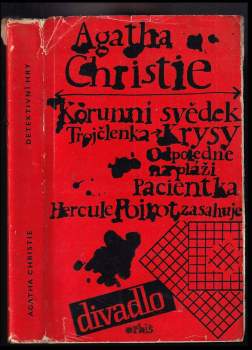 Hercule Poirot zasahuje ; Korunní svědek ; Trojčlenka