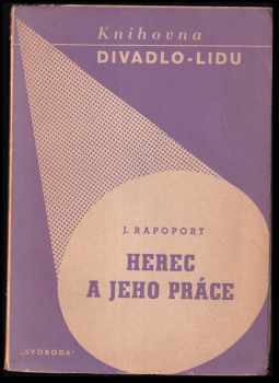 Herec a jeho práce