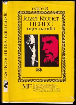Jozef Kroner: Herec nejen na udici
