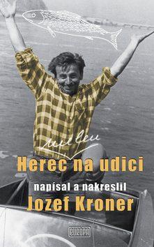 Herec (nielen) na udici