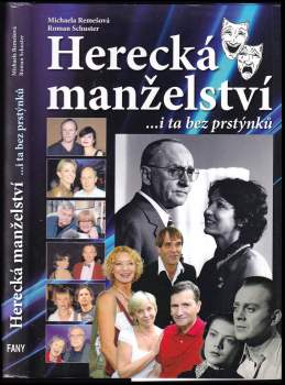 Herecká manželství : i ta bez prstýnků