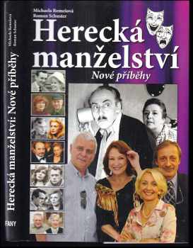Michaela Remešová: Herecká manželství