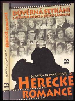 Blanka Kovaříková: Herecké romance