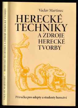 Herecké techniky a zdroje herecké tvorby