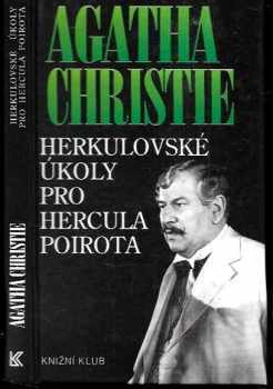 Agatha Christie: Herkulovské úkoly pro Hercula Poirota