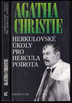 Agatha Christie: Herkulovské úkoly pro Hercula Poirota