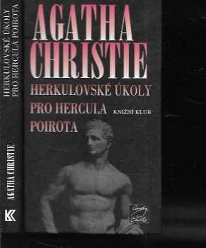 Agatha Christie: Herkulovské úkoly pro Hercula Poirota