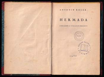 Antonín Kolek: Hermada