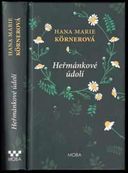 Heřmánkové údolí - Hana Marie Körnerová (2018, MOBA) - ID: 749246
