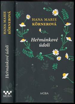 Hana Marie Körnerová: Heřmánkové údolí