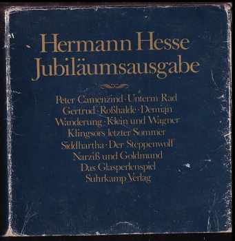 Hermann Hesse: Hermann Hesse Jubiläumsausgabe CHYBÍ JEDEN SVAZEK : Die Romane und die Großen Erzählungen in 8 Bänden zum 100. Geburtstag
