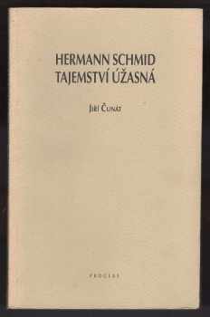Hermann Schmid - tajemství úžasná