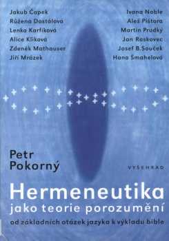 Hermeneutika jako teorie porozumění