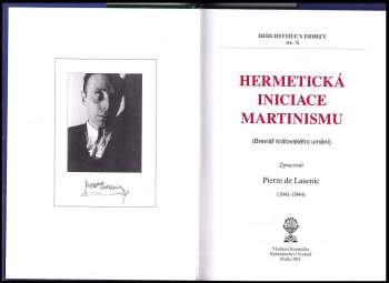 Pierre de Lasenic: Hermetická iniciace martinismu
